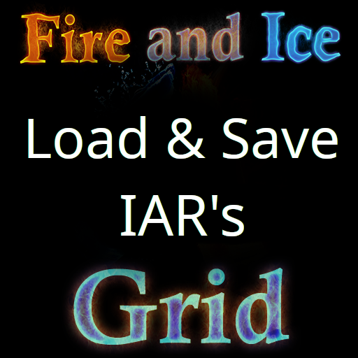 Saving And Loading IAR's at Fire And Ice Grid - Fire And Ice Grid Blog